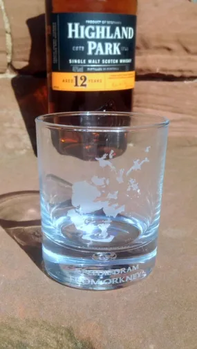 "A dram from Orkney" Whisky Glass