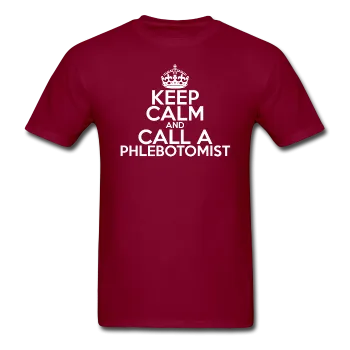 "Keep Calm and Call A Phlebotomist" (white) - Men's T-Shirt