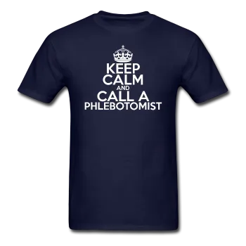 "Keep Calm and Call A Phlebotomist" (white) - Men's T-Shirt