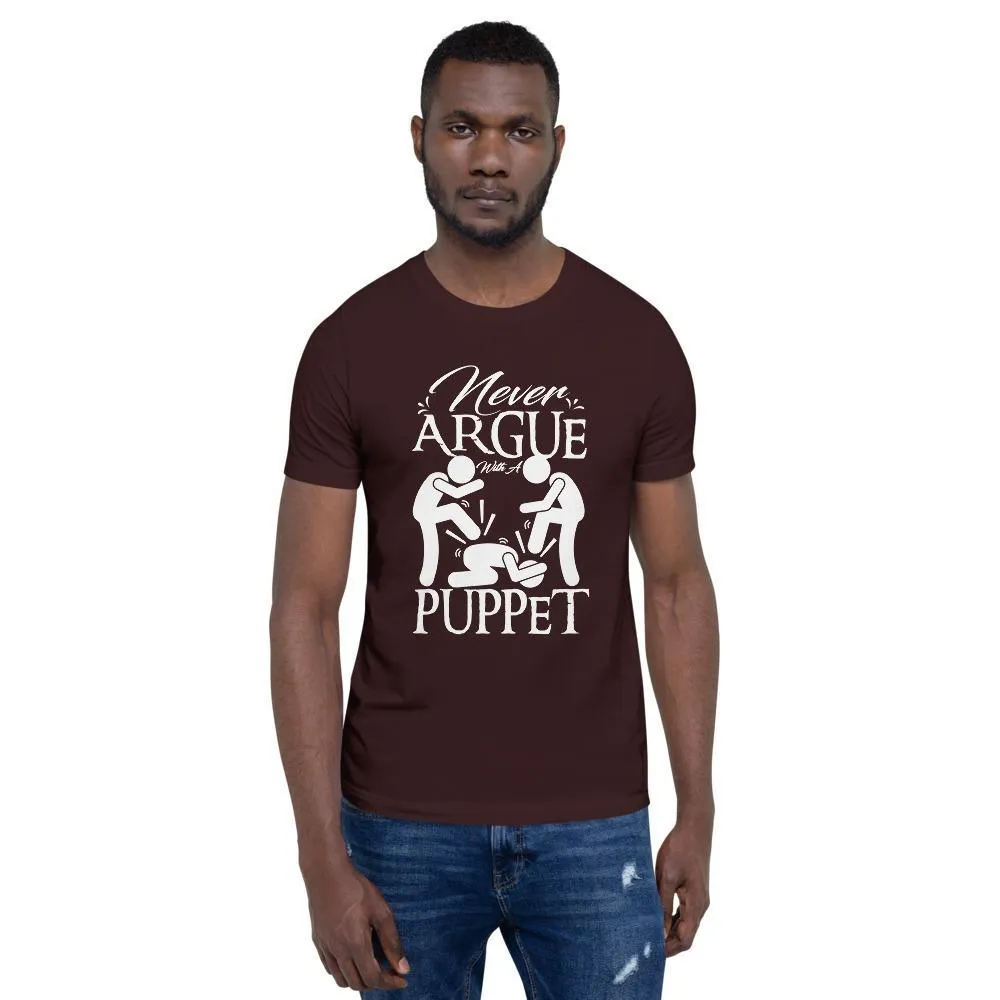 "Never Argue With A Puppet" Short-Sleeve T-Shirt  | White Graphic